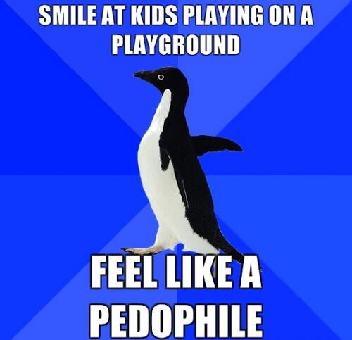 Socially Awkward Penguin Feel Like A Pedophile