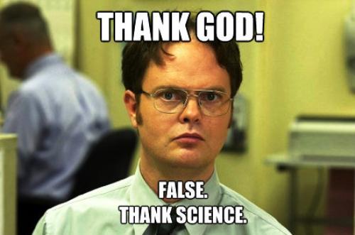 Dwight Schrute Fact Meme Thank God Thank Science