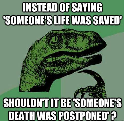 Philosoraptor Memes Life Death