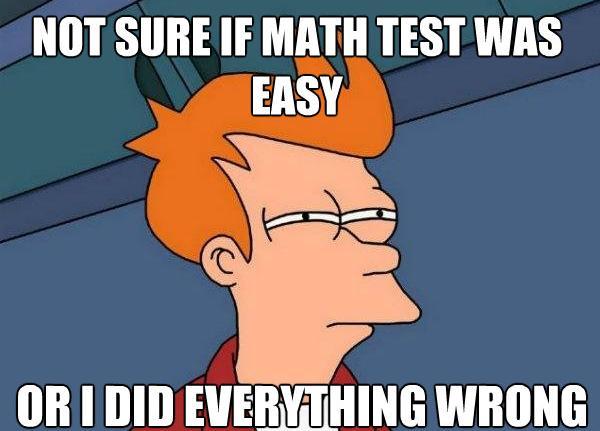 Math Test Difficult Futurama Fry Memes