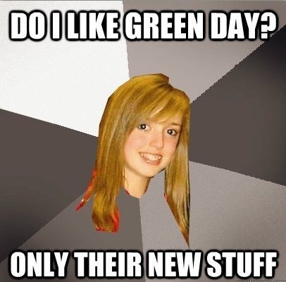 Oblivious Music Meme Green Day