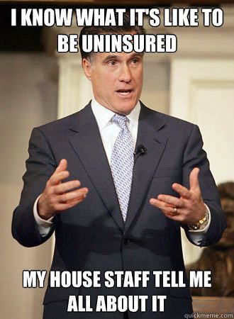 Romney Is Uninsured
