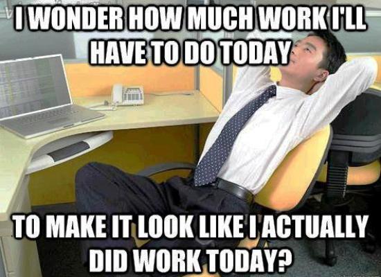 Office Thoughts Meme How Much Work
