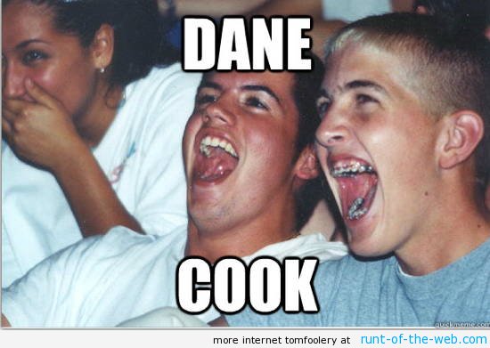 Immature High Schooler Dane Cook