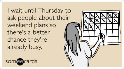 Someecards Going Out Thursday Planning