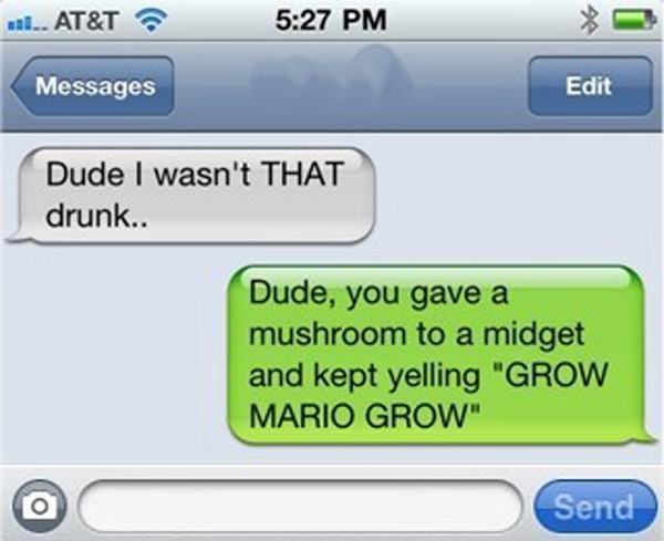 Grow Mario Drunk Texts