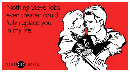 Hilarious SomeEcards Anything Steve Jobs Makes