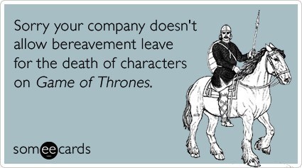 Game of Thrones Someecard