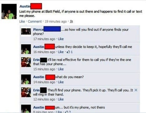 Dumbest Facebook Things Lost Phone