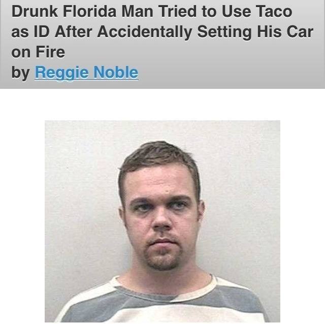 Florida Man Taco ID