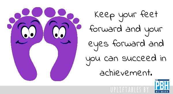 feet and eyes forward