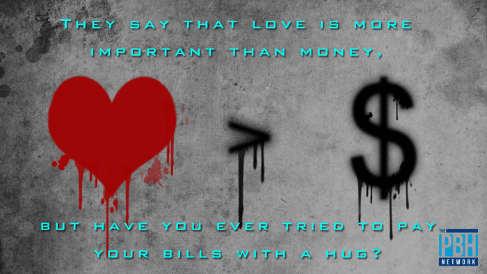 Love Is More Important Than Money