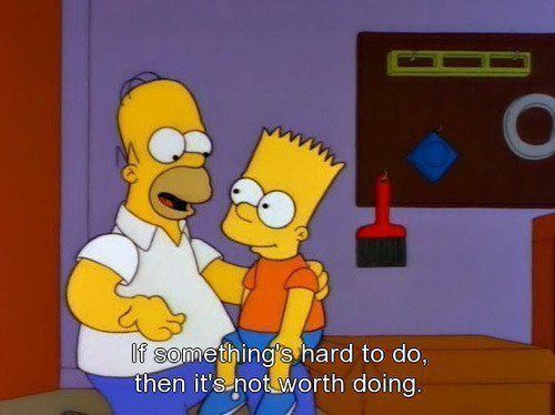Homer Simpson Quotes Something Hard