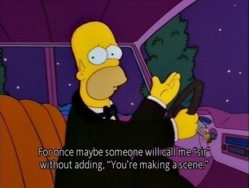 Homer Simpson Quotes You're Making A Scene