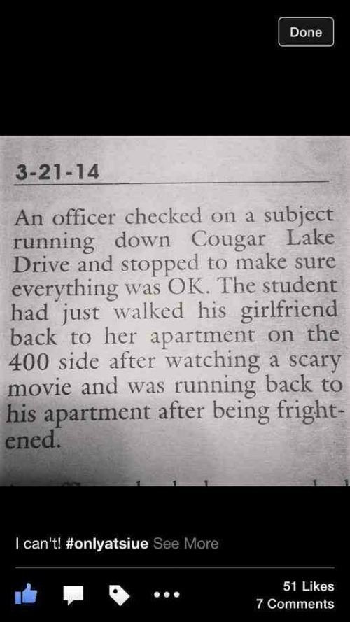 Frightened Police Report