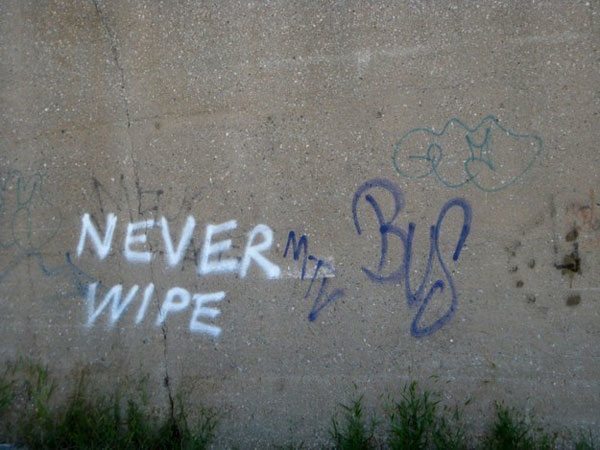 Never Wipe