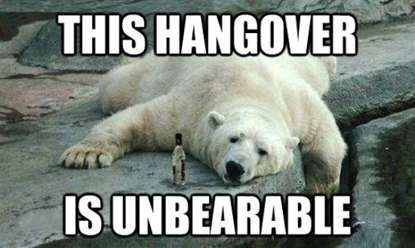 Unberable Hangover