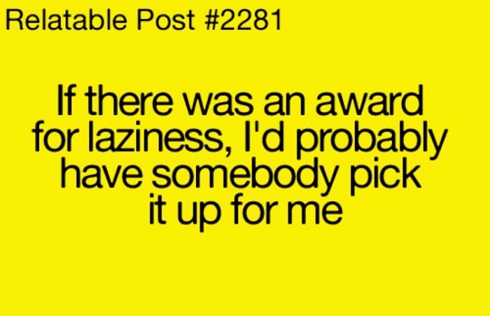 Award For Laziness