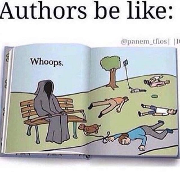 Authors Be Like Whoops