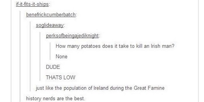 Great Famine Ireland Funny