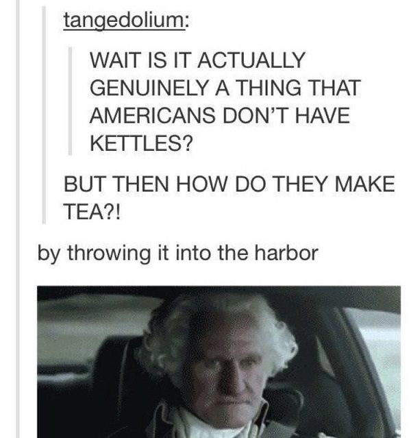 Tea In The Harbor History Memes