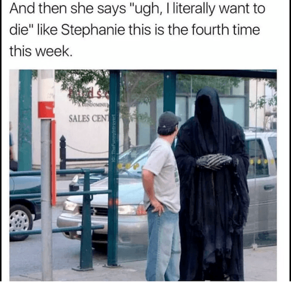 Grim Reaper Memes Stephanie