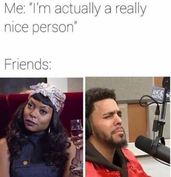 I'm Actually A Nice Person