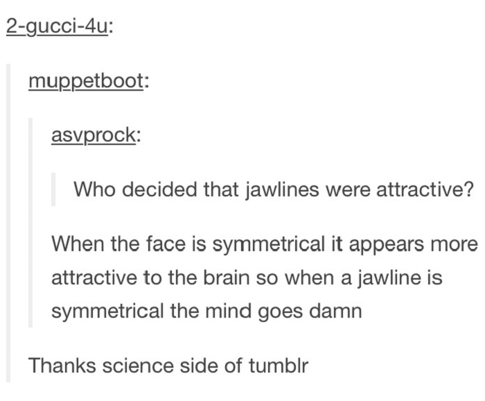 Symmetrical Jawlines