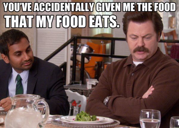 Ron Swanson Quotes Food That Food Eats
