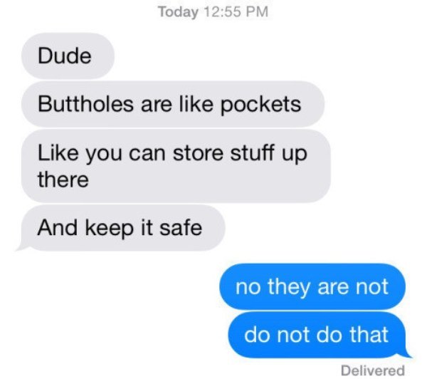 Funny Texts On Buttholes