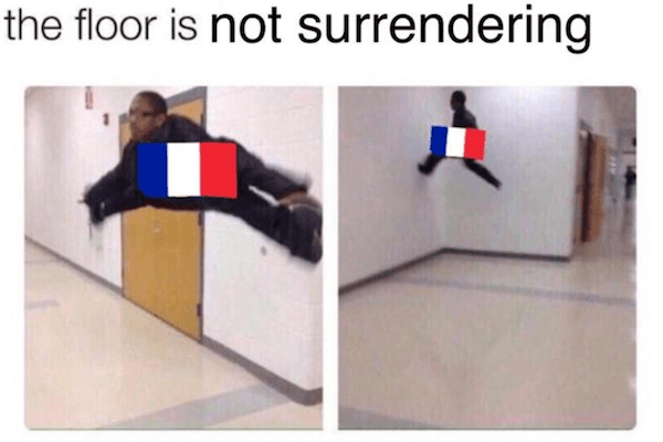 France Not Surrendering Meme