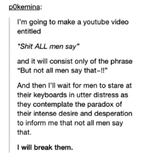 Shit All Men Say