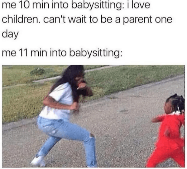 Babysitting Meme