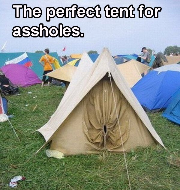Asshole Tent