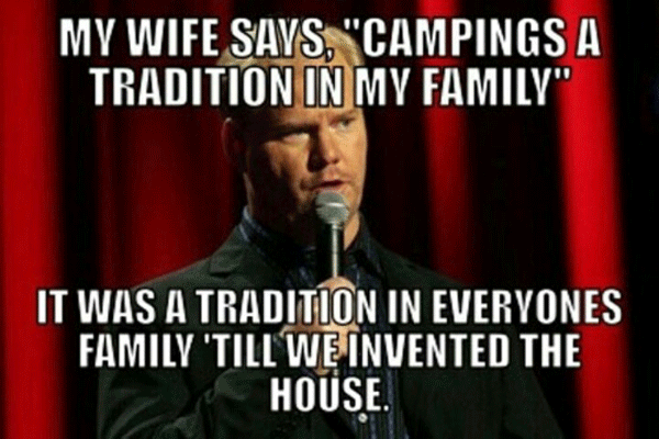 Hilarious Camping Fails Gaffigan