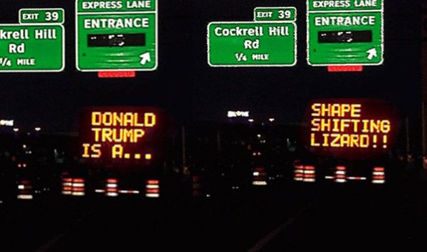 Hacked Electronic Road Signs Lizard Trump
