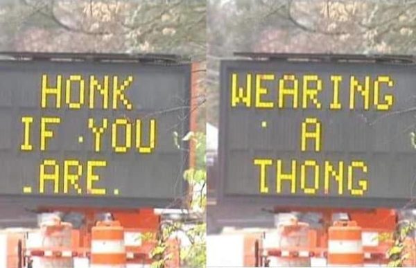 Hilarious Hacked Electronic Road Signs
