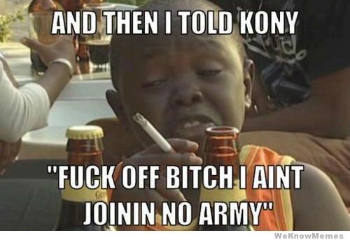 and-then-i-told-kony