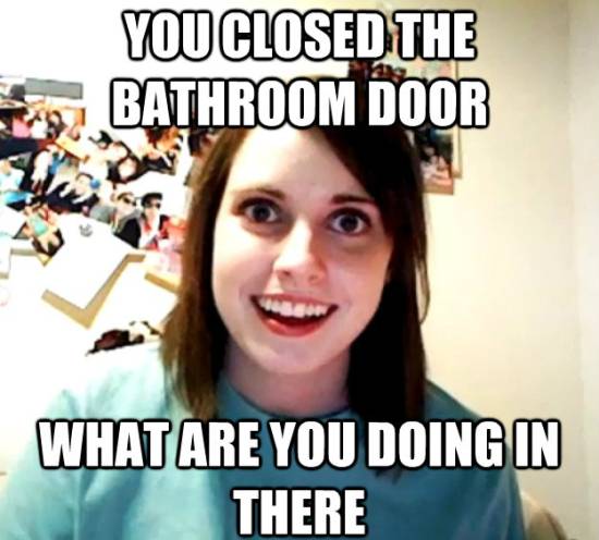 Overly Attached Girlfriend Memes