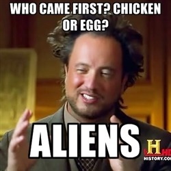 Aliens Man Meme chicken