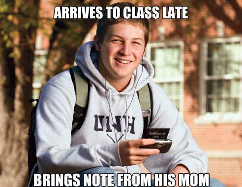Brings A Note From His Mom College Freshman Memes