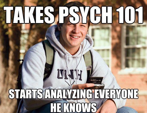 College Freshmen Memes Psych