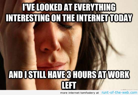 29 First World Problem Memes That Are Hilariously Relatable