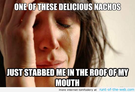 Delicious Nachos Stabbing