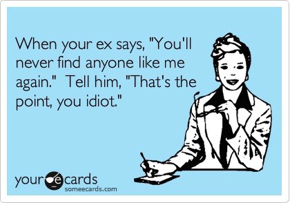 funniest-someecards-2012-never-find-anyone