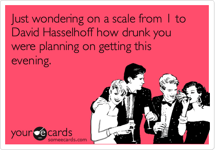 someecards-drinking-going-out-how-drunk