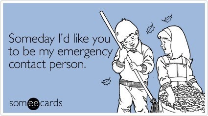 best relationship love someecards emergency contact