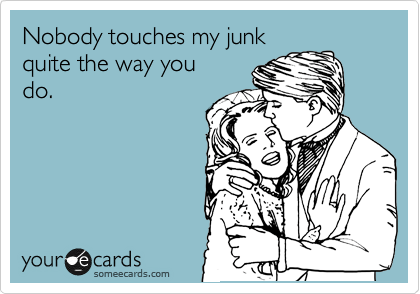 best-relationship-love-someecards-touching-junk