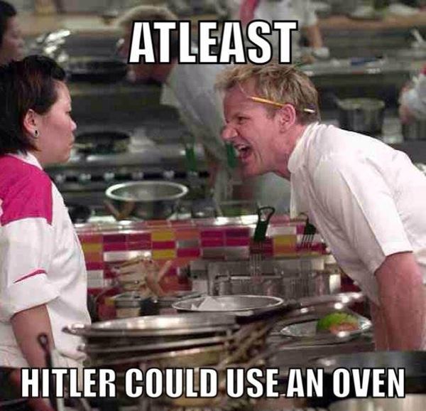 At Least Hitler Could Use An Oven