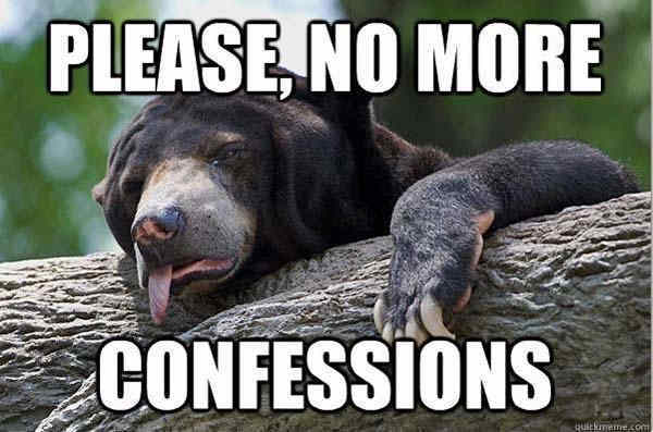 No More Confessions